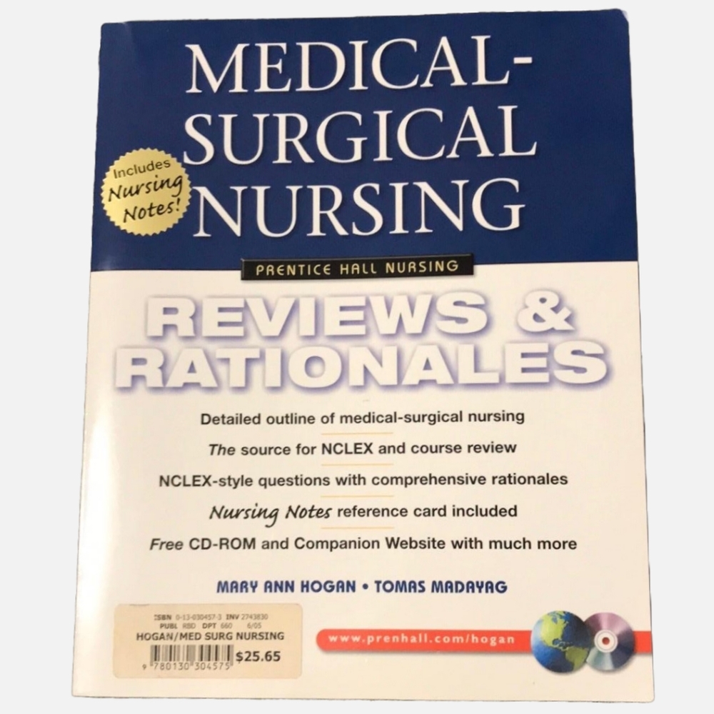 Medical Surgical Nursing, Reviews and Rationales Book